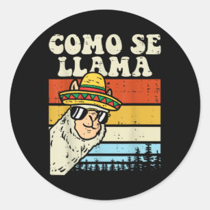 Adesivo Redondo Como Se Llama Funny Cinco De Mayo Mexicano Alpaca