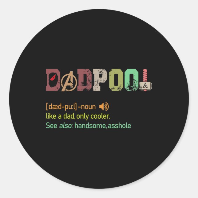 Adesivo Redondo Como Um Pai, Mas Apenas Um Dia de os pais Mais Fri (Frente)