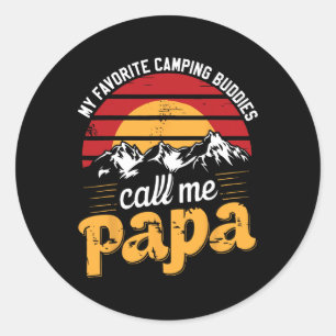Adesivo Redondo Companheiros de Acampamento Chamam Papai Humor Pai
