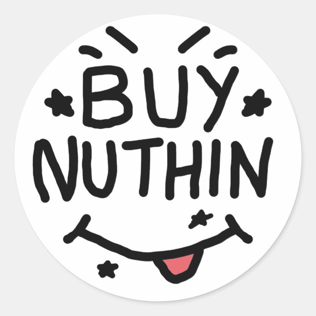Adesivo Redondo Comprar Nada (Frente)