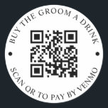 Adesivo Redondo Comprar O Botão De Código QR Do Groom A Drink<br><div class="desc">Avise a todos que podem comprar uma bebida para a noiva com este código QR!</div>