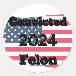Adesivo Redondo Condenado Felon 2024