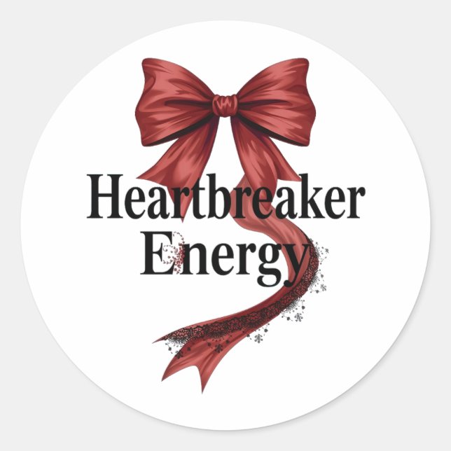 Adesivo Redondo Confident "Heartbreaker Energy" Quote (Frente)