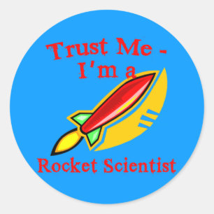 Adesivo Redondo Confie em mim, sou um Rocket Scientist Products