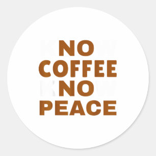 Adesivo Redondo Conheça Café Conheça Paz Amante Divertido da Cafeí