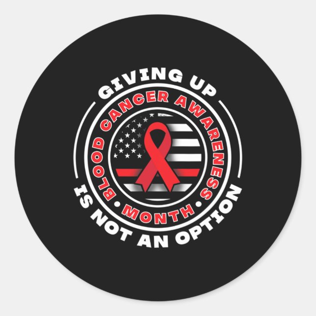 Adesivo Redondo Consciência dos Canceres sanguíneos. Desistir Não  (Frente)