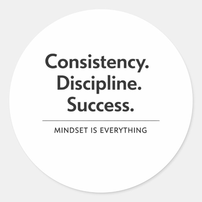 Adesivo Redondo Consistency Discipline Success Gift Sticker (Frente)