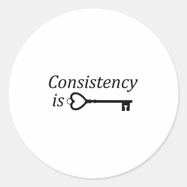 Adesivo Redondo Consistency Is Key Motivational Gift  (Frente)