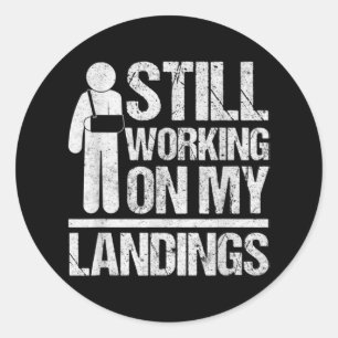 Adesivo Redondo Continuando Trabalhando Em Minhas Aterrissagens Fi