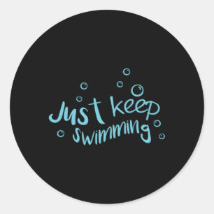 Adesivo Redondo Continue Nadando, Continue Nadando
