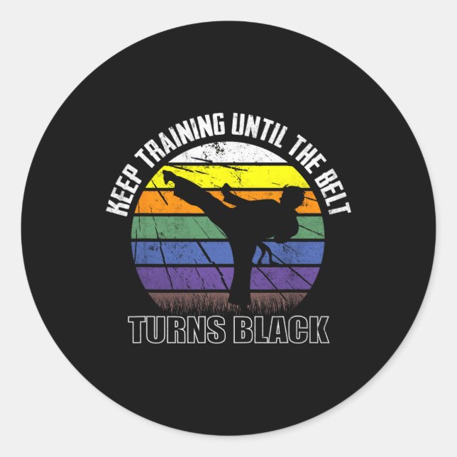 Adesivo Redondo Continue Treinando Até Que O Cinturão Torne Black  (Frente)