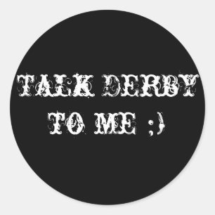 Adesivo Redondo Conversa Derby a mim;)