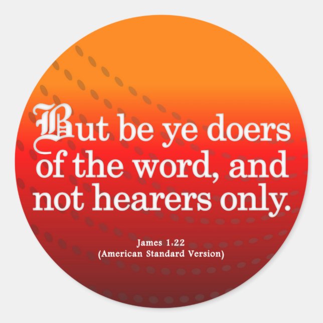 Adesivo Redondo Convite à Ação James 1-22 (Frente)