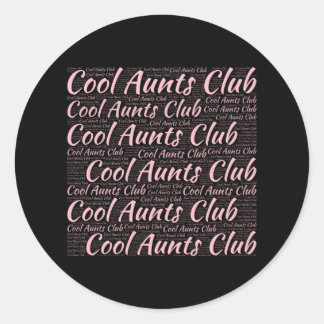 Adesivo Redondo Cool Aunts Club 