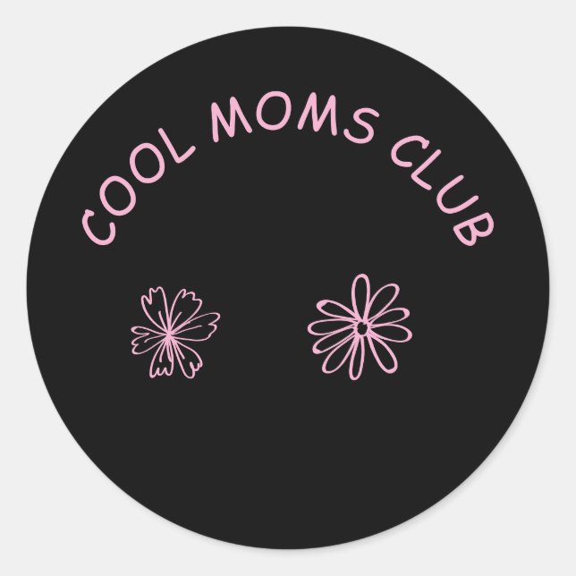 Adesivo Redondo Cool moms club (Frente)