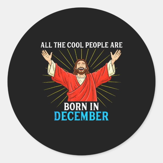 Adesivo Redondo Cool People Are Born In December Christmas Bday Ch (Frente)