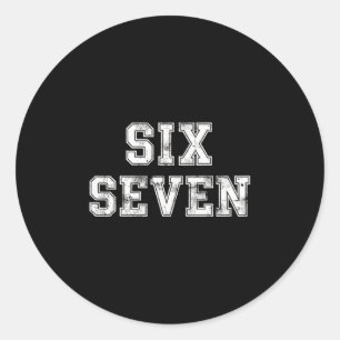Adesivo Redondo Cool Six Seven Número Geração Alpha Gíria 6 7 Tend