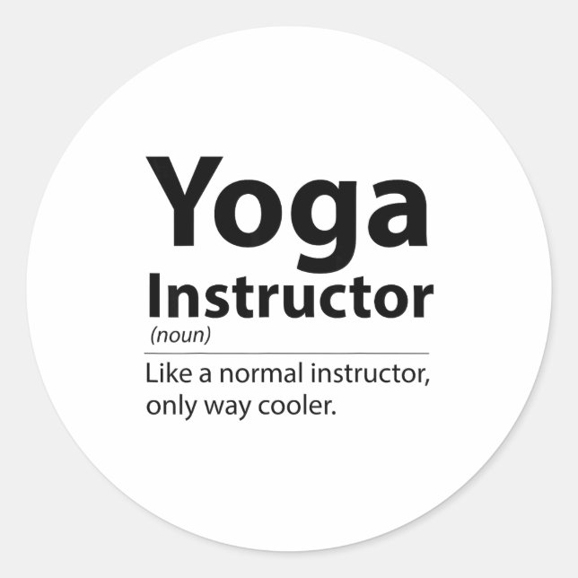 Adesivo Redondo Cool Yoga Instructor Definition Funny Yoga Lover  (Frente)