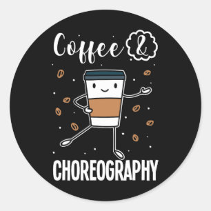 Adesivo Redondo Coreógrafo Dançarino Professor Coreografia