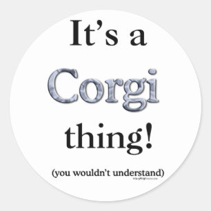 Adesivo Redondo Corgi Thing