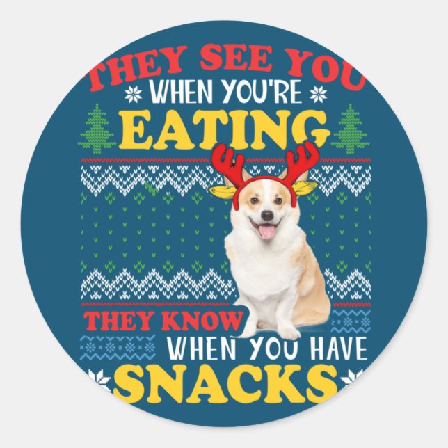 Adesivo Redondo Corgi Ugly Christmas They See You're Eating Xmas (Frente)