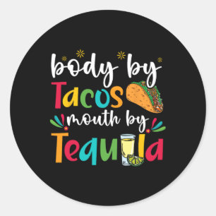 Adesivo Redondo Corpo Por Tacos Mouth Por Tequila Drinker Cinco De