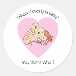 Adesivo Redondo Corujas Bonitas Que Te Ama Namorados Chá de fralda
