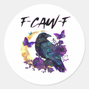 Adesivo Redondo Corvo F Caw F Pássaro Engraçado Lua Design Gótico