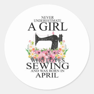 Adesivo Redondo costura Quem Adora Sewing E Era Nascer De Abril