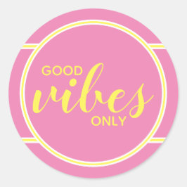 Adesivo Redondo Cotações Somente Boas Vibrações Rosa e Amarelo Par