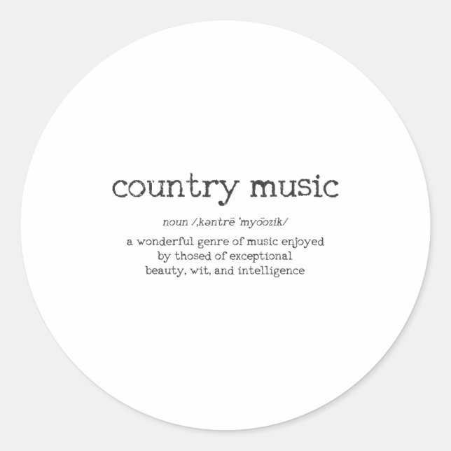 Adesivo Redondo Country Music Definition Funny Saying Musician Gif (Frente)