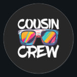 Adesivo Redondo Cousin Crew Adultos Crianças Correspondentes à Tri<br><div class="desc">Cousin Crew Adultos Crianças Correspondentes à Tripulação do Primo</div>