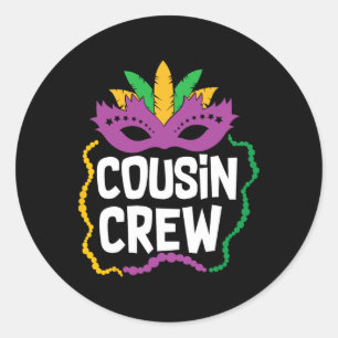 Adesivo Redondo Cousin Crew Mardi Gras Funny Mardi Gras Cousin