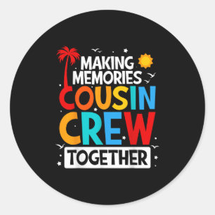 Adesivo Redondo Cousin Crew Summer Vacing Beach Family Trips Mat
