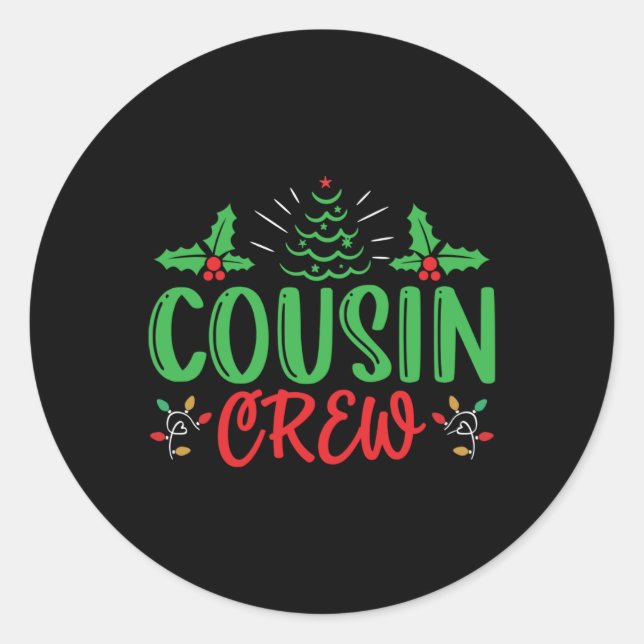 Adesivo Redondo Cousin Crew T Shirt  (Frente)