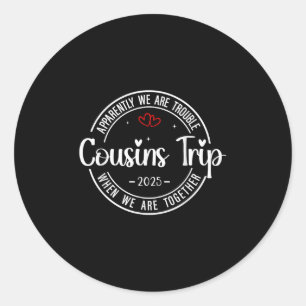 Adesivo Redondo Cousin Crew Trip 2025 Summer Family Reunion Weeken