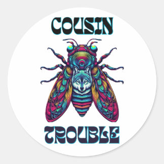 Adesivo Redondo Cousin Trouble cidada & Wolf