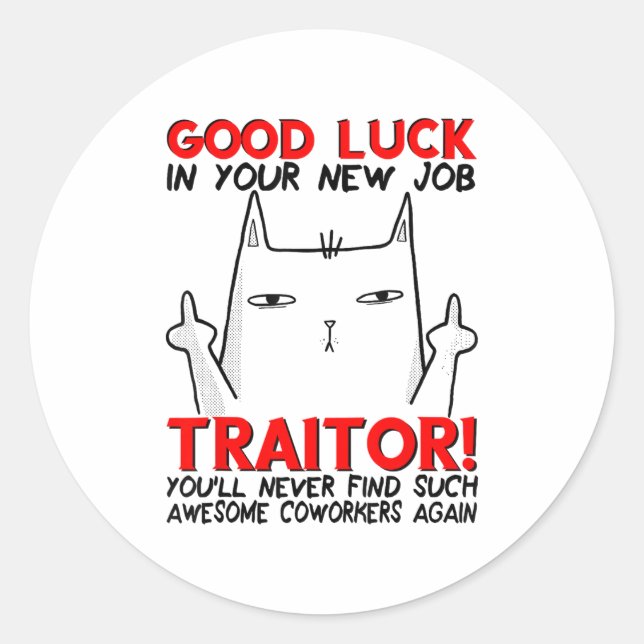 Adesivo Redondo Coworker Leaving, Quitting Going Away, Job Change, (Frente)