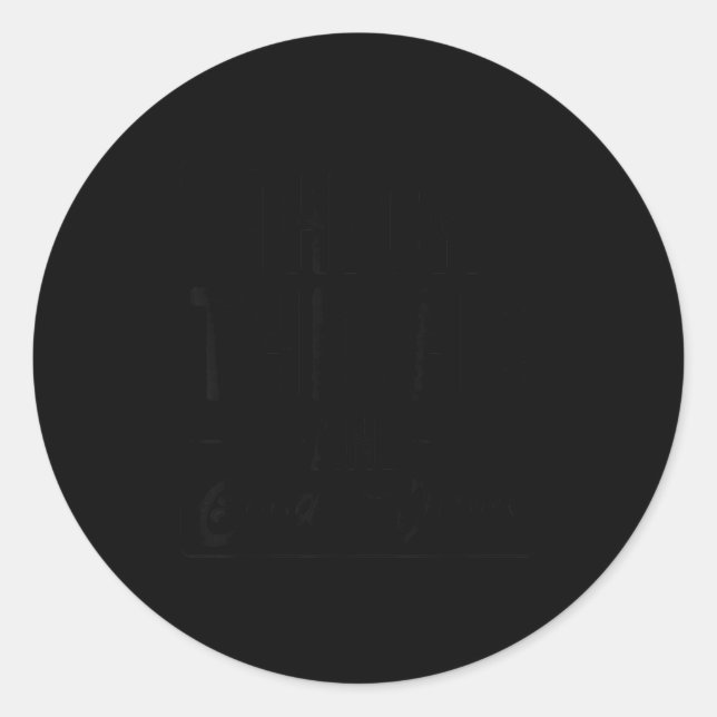 Adesivo Redondo Coxas Grossas E , Presente de Citação Divertida  (Frente)