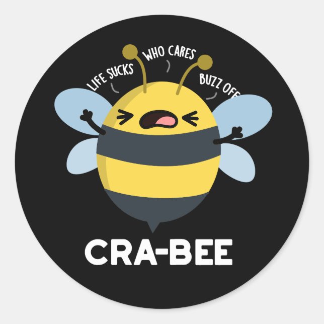 Adesivo Redondo Cra-bee Engraçado Crabby Bee Pun Dark BG (Frente)