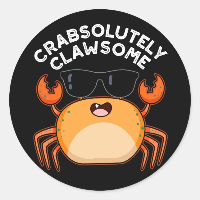 Adesivo Redondo Crabsolutamente Clawsome Caranguejo Engraçado Pun  (Frente)