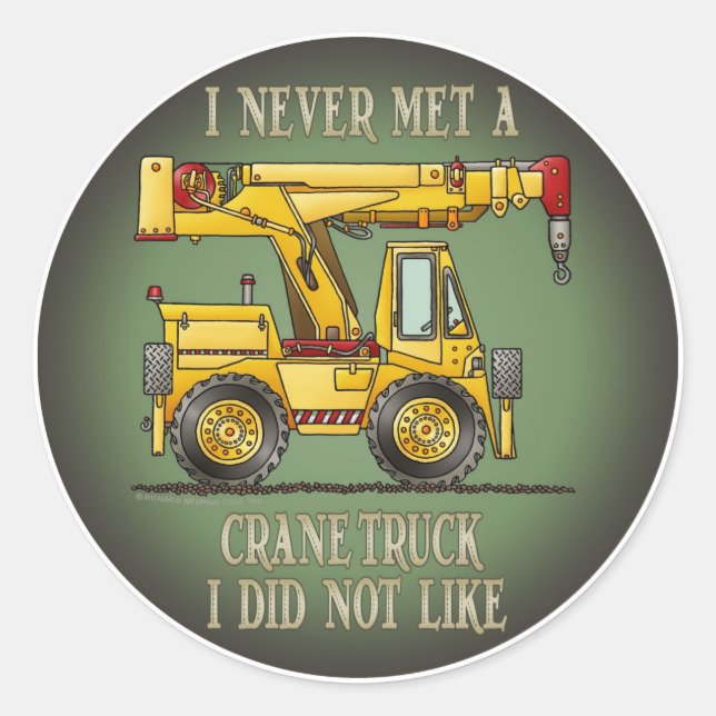 Adesivo Redondo Crane Truck Operator Quote Kids Sticker (Frente)