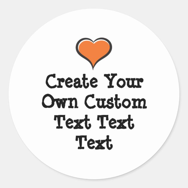 Adesivo Redondo Create your own custom text white Bkgd Ver (Frente)