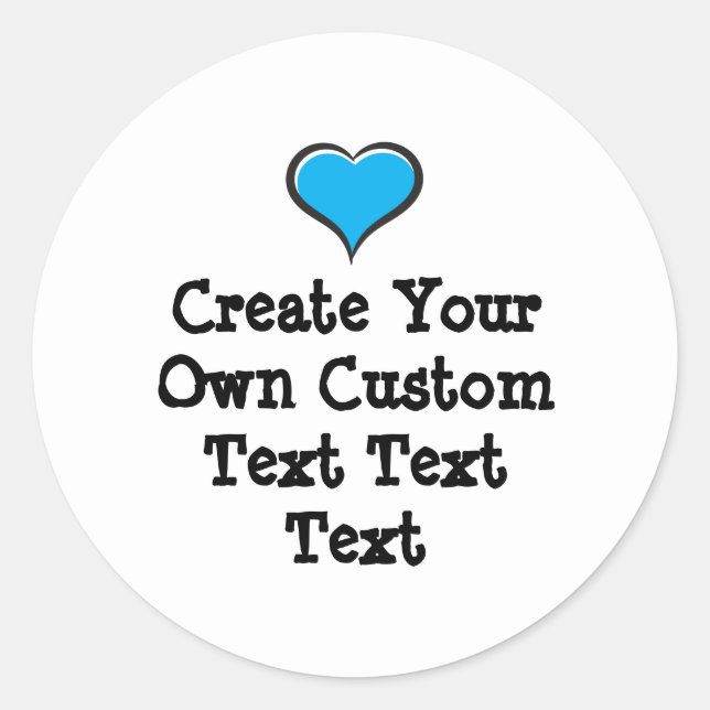 Adesivo Redondo Create your own custom text white Bkgd Ver (Frente)