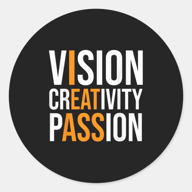 Adesivo Redondo Creativity On Shirt Sarcastic Funny Motivation  (Frente)