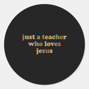 Adesivo Redondo Cristão Apenas Um Professor Que Ama Jesus Engraçad