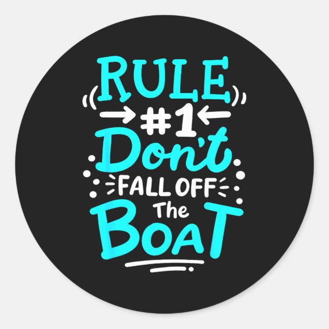 Adesivo Redondo Cruise Rule #1 Don't Fall Off The Boat  (Frente)