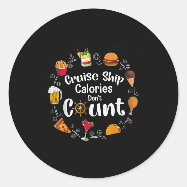 Adesivo Redondo Cruise Ship Calories Don't Count  (Frente)