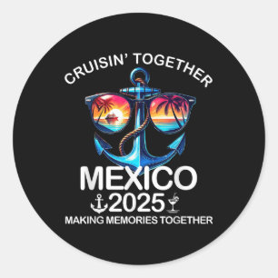 Adesivo Redondo Cruisin Juntos México 2025 Correspondendo Família