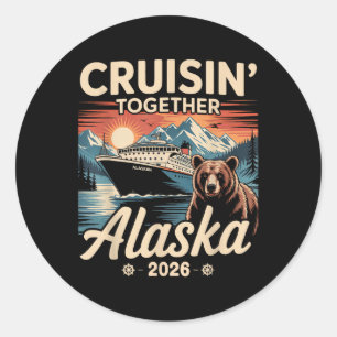 Adesivo Redondo Cruisin Together Alaska 2026 Family Friend Alaska